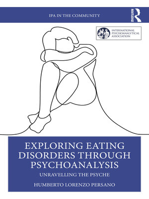 cover image of Exploring Eating Disorders Through Psychoanalysis